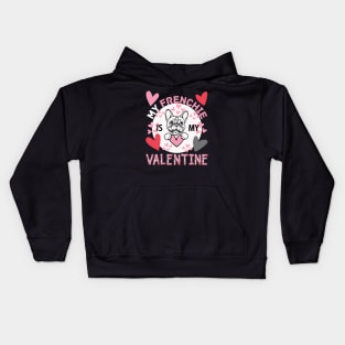 My Frenchie is My Valentine with Hearts Kids Hoodie